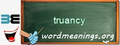 WordMeaning blackboard for truancy